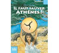 Il faut sauver Athènes! - Folio Junior - A partir de 10 ans