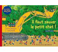 Il faut sauver le petit chat !