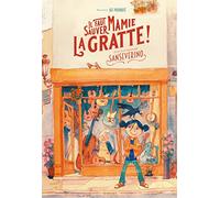 Il faut sauver mamie La Gratte ! (Livre + CD)
