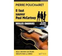 Il faut sauver Paul McCartney