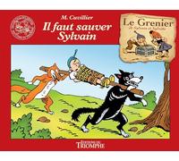 Maurice Cuvillier – Il faut sauver Sylvain – Cartonné – Bande dessinée