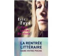 Il faut tenter de vivre