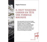 Il Faut Toujours Garder En Tête Une Formule Magique
