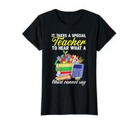 Il Faut Un Enseignant spécial pour Entendre ce qu'un Enfant ne Peut Pas dire T-Shirt Graphique avec Valeur, Femme, Noir, XS