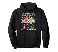 Il Faut Un Grand cœur pour enseigner à Little Minds Day Car Teacher Sweat à Capuche