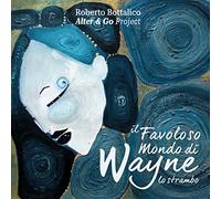 Il Favoloso Mondo Di Wayne Lo Strambo [Import]