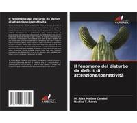Il Fenomeno Del Disturbo Da Deficit Di Attenzione/Iperattività