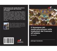 Il Fenomeno Del Multiculturalismo Nelle Traduzioni Dal Francese All'uzbeko