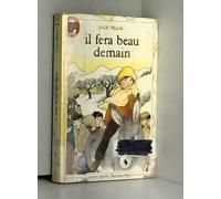 Il fera beau demain: - JUNIOR