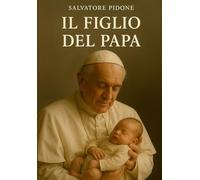 Il figlio del Papa