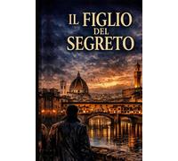 Il figlio del segreto: La malattia della stirpe