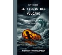 Il figlio del vulcano: Ritratto di Nadir da giovane