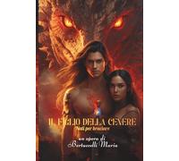 il figlio della cenere: nati per bruciare