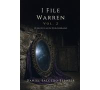 Il File Warren Vol.2: 20 Nuovi casi di Ed e Lorraine
