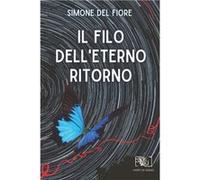 Il filo delleterno ritorno - Simone Del Fiore - Amazon Digital Services LLC KDP - Livre en Anglais Simone Del FioreSimone Del Fiore (Auteur)