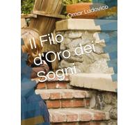 Il Filo d'Oro dei Sogni