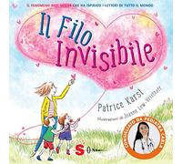 Il filo invisibile. Ediz. a colori