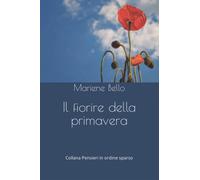 Il Fiorire Della Primavera