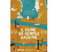 Il Fiume Ha Sempre Ragione [Import]