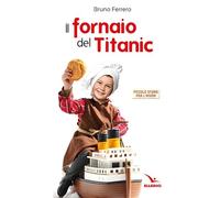 Il fornaio del Titanic