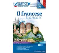 Il francese (livre seul) Langue de base Italien - Langue enseignée Français - Anthony Bulger - Assimil - Poche - Méthode de langue