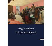 Il Fu Mattia Pascal
