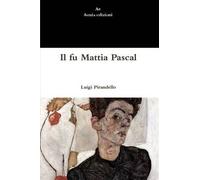 Il Fu Mattia Pascal