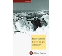 Il fuoco e il gelo. La grande guerra sulle montagne