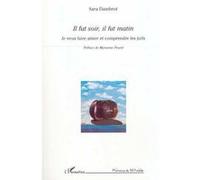 Il fut soir, il fut matin Sara Dambrot (Auteur)
