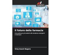Il futuro della farmacia