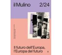 Il Futuro Dell'europa, L'europa Del Futuro