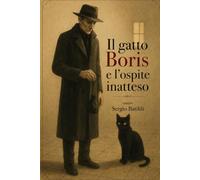 il gatto Boris e l'ospite inatteso: viaggio in una Mosca surreale