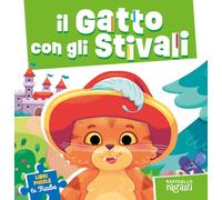 Il gatto con gli stivali. Le fiabe puzzle. Ediz. a colori
