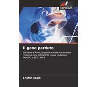 Il gene perduto: Sindrome di Raine, displasia sclerotica autosomica recessiva rara, osteoartrite, nuova mutazione, FAM20C, c.957-1 G>A