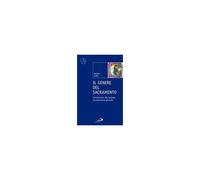 Il Genere Del Sacramento. Introduzione Alla Teologia Sacramentaria Generale