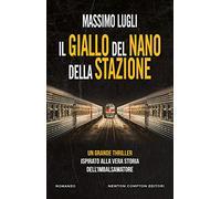 Il giallo del nano della stazione