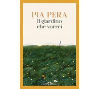Il giardino che vorrei