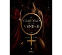 Il Giardino della Venere Nera