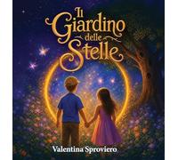 Il Giardino delle Stelle