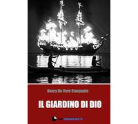 Il Giardino di Dio: - il secondo volume della trilogia di Laguna Blu