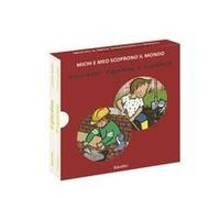 Il Giardino/Il Cantiere. Michi E Meo Scoprono Il Mondo