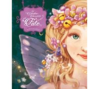 Il giardino incantato delle fate. Ediz. a colori