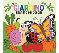 Il giardino segreto dei colori