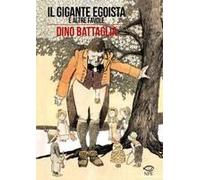 Il Gigante Egoista E Altre Favole