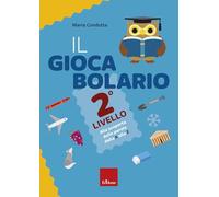Il giocabolario. Livello 2. Alla scoperta delle parole dalla A alla Z