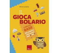 Il Giocabolario. Livello base. Alla scoperta delle parole dalla A alla Z