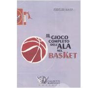 Il gioco completo dell'ala nel basket. DVD. Con libro