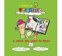 Il Gioco Del Cosa Mi Piace