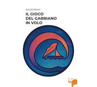 Il gioco del gabbiano in volo