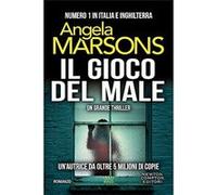 Il gioco del male | Angela Marsons Angela MarsonsAngela Marsons (Auteur)